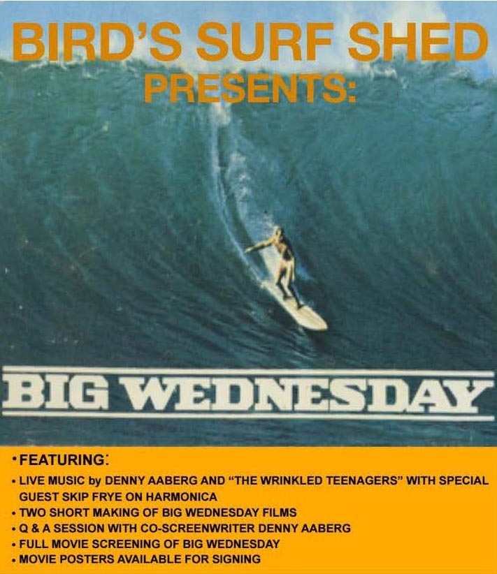 Big Wednesday at Bird's Surf Shed